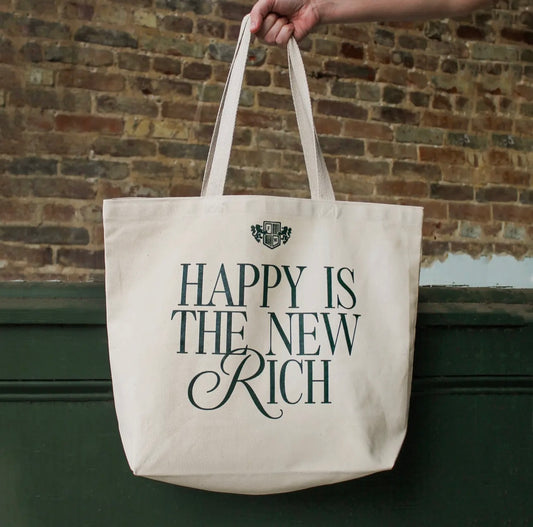 HAPPY IS THE NEW RICH Tote